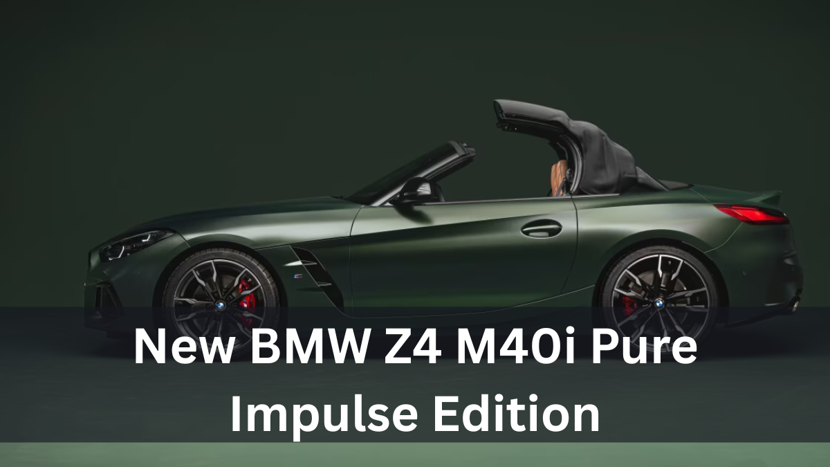New BMW Z4 M40i Pure Impulse Edition – A Premium Drive at ₹96.90 Lakh