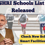 PM SHRI Schools List 2025 Released – Check New Schools & Smart Facilities Added